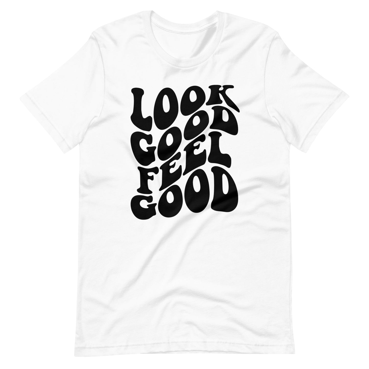 Look Good, Feel Good T - Shirt - Beard Swag